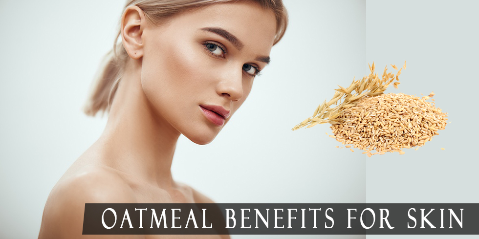 Benefits of oatmeal for the skin