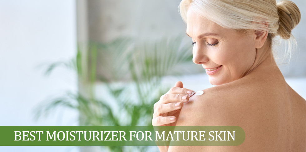 best moisturizer for mature skin feature